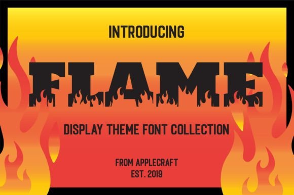 Flame: A Bold Decorative Font for Modern Fonts