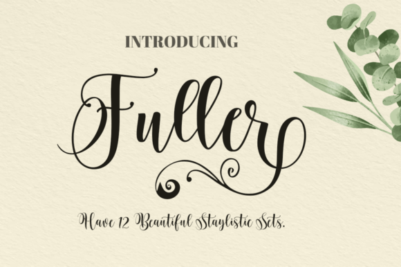 Fuller: Elegant Script Amp Fonts for Blog Graphics