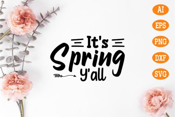 It's Spring Y'all SVG: A Designer's Take on Seasonal Stitching