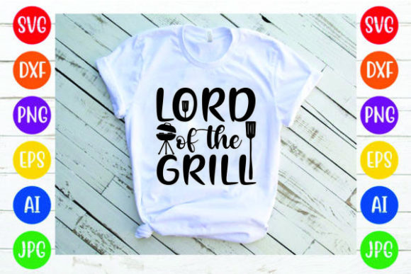Lord of the Grill SVG: Graphics & Print Templates